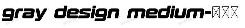 gray design medium字体转换